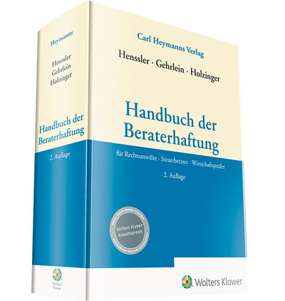 Abbildung von: Handbuch der Beraterhaftung - Carl Heymanns Verlag