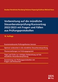 Cover: Vorbereitung auf die m&uuml;ndliche Steuerberaterpr&uuml;fung/Kurzvortrag 2022/2023 mit Fragen und F&auml;llen aus Pr&uuml;fungsprotokollen - HDS