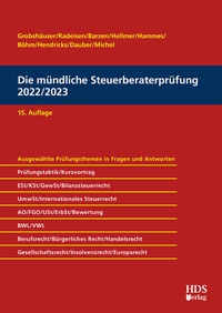 Abbildung von: Die mündliche Steuerberaterprüfung 2022/2023 - HDS