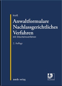Abbildung von: Anwaltformulare Nachlassgerichtliches Verfahren - Zerb