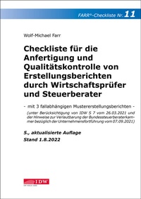 Abbildung von: Checkliste 11 für die Anfertigung und Qualitätskontrolle von Erstellungsberichten durch Wirtschaftsprüfer und Steuerberater - IDW