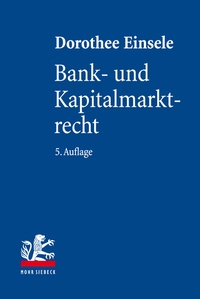 Abbildung von: Bank- und Kapitalmarktrecht - Mohr Siebeck
