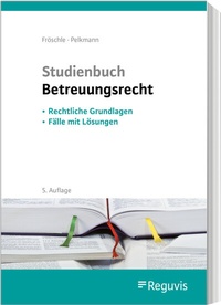 Bild: Studienbuch Betreuungsrecht - Reguvis Fachmedien