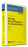 Bild: Wichtige Wirtschaftsgesetze für Bachelor / Master - NWB