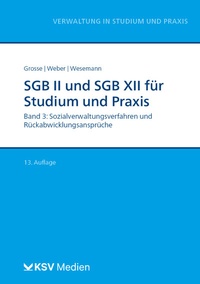 Abbildung von: SGB II und SGB XII für Studium und Praxis - Kommunal- und Schul-Verlag