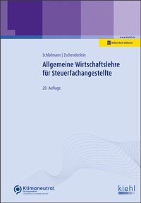 Bild vergrößern Bild: Allgemeine Wirtschaftslehre für Steuerfachangestellte - Kiehl