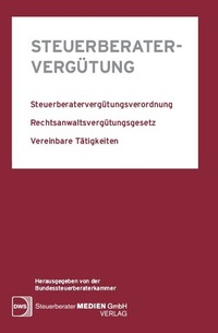 Abbildung von: Steuerberatervergütung 2022 - DWS Steuerberater Medien GmbH