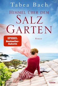 Abbildung von: Himmel über dem Salzgarten - Lübbe