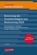 Cover: Praktiker-Handbuch Bewertung des Grundverm&ouml;gens und Besteuerung 2022 - IDW