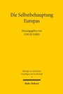 Cover: Die Selbstbehauptung Europas - Mohr Siebeck