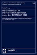Cover: Der &Uuml;berseekauf im modernen Transportwesen unter den INCOTERMS 2020 - Nomos