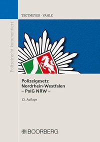 Abbildung von: Polizeigesetz Nordrhein-Westfalen: PolG NRW - Boorberg