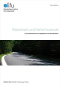 Cover: Radverkehr und Verkehrswende - Deutsches Institut f&uuml;r Urbanistik