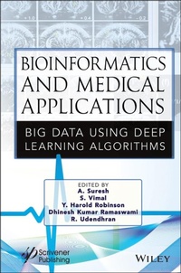 Enlarge image Cover: Bioinformatics and Medical Applications: Big Data Using Deep Learning Algorithms - Wiley