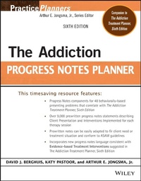 Enlarge image Cover: The Addiction Progress Notes Planner, Sixth Editio n - Wiley