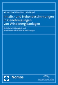 Abbildung von: Inhalts- und Nebenbestimmungen in Genehmigungen von Windenergieanlagen - Nomos