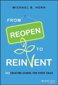 Enlarge image Cover: From Reopen to Reinvent - Jossey-Bass