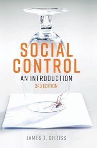 Enlarge image Cover: Social Control: An Introduction 3e - Polity Press