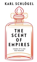 Cover: The Scent of Empires - Polity Press