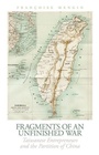 Cover: Fragments of an Unfinished War - Oxford University Press
