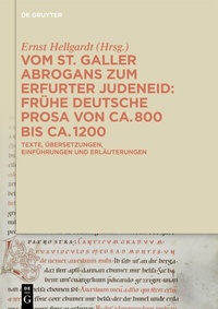 Abbildung von: Vom St. Galler Abrogans zum Erfurter Judeneid - De Gruyter