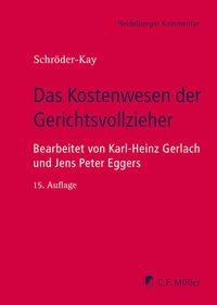 Abbildung von: Das Kostenwesen der Gerichtsvollzieher - C.F. Müller