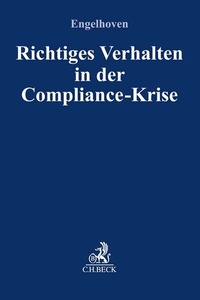Abbildung von: Richtiges Verhalten in der Compliance-Krise - C.H.BECK