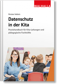 Abbildung von: Datenschutz in der Kita - Walhalla