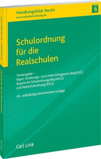Abbildung von: Schulordnung für die Realschulen - Carl Link Verlag