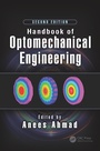 Cover: Handbook of Optomechanical Engineering - CRC Press
