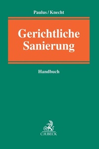 Enlarge image Cover: Gerichtliche Sanierung - C.H.BECK