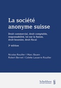 Cover: La soci&eacute;t&eacute; anonyme suisse - Schulthess Juristische Medien