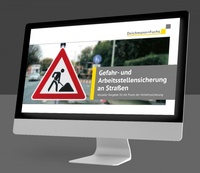 Abbildung von: Gefahr- und Arbeitsstellensicherung an Straßen - Deichmann + Fuchs