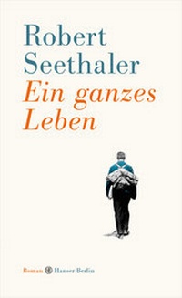 Enlarge image Cover: Ein ganzes Leben - Hanser