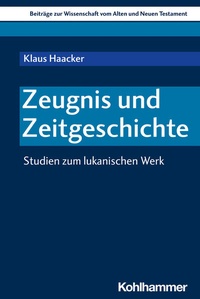 Enlarge image Cover: Zeugnis und Zeitgeschichte - Kohlhammer