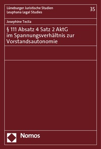 Abbildung von: § 111 Absatz 4 Satz 2 AktG im Spannungsverhältnis zur Vorstandsautonomie - Nomos