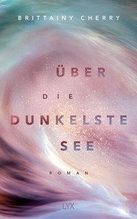 Enlarge image Cover: Über die dunkelste See - LYX