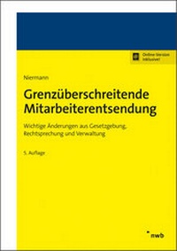 Abbildung von: Grenzüberschreitende Mitarbeiterentsendung - NWB