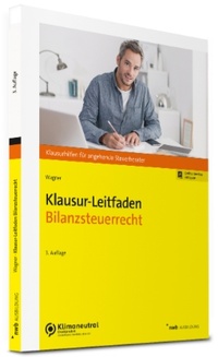 Abbildung von: Klausur-Leitfaden Bilanzsteuerrecht - NWB