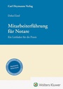 Cover: Mitarbeiterführung für Notare - Carl Heymanns Verlag
