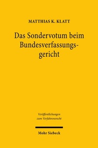 Abbildung von: Das Sondervotum beim Bundesverfassungsgericht - Mohr Siebeck
