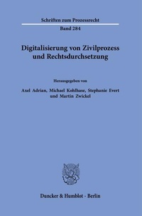 Bild: Digitalisierung von Zivilprozess und Rechtsdurchsetzung - Duncker & Humblot