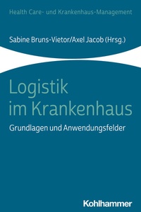 Abbildung von: Logistik im Krankenhaus - Kohlhammer