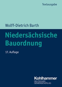Abbildung von: Niedersächsische Bauordnung - Deutscher Gemeindeverlag