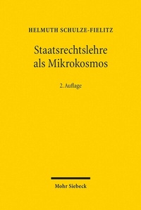 Abbildung von: Staatsrechtslehre als Mikrokosmos - Mohr Siebeck