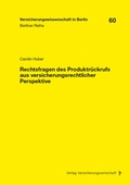 Cover: Rechtsfragen des Produktr&uuml;ckrufs aus versicherungsrechtlicher Perspektive - VVW Verlag Versicherungswirtschaft