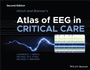 Cover: Hirsch and Brenner's Atlas of Eeg in Critical Care - Wiley-Blackwell
