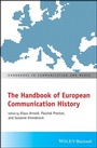 Cover: The Handbook of European Communication History - Wiley