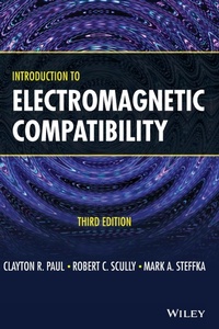 Enlarge image Cover: Introduction to Electromagnetic Compatibility, Thi rd Edition - Wiley-Blackwell