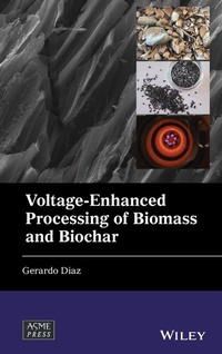 Enlarge image Cover: Voltage-Enhanced Processing of Biomass and Biochar - Wiley-Blackwell